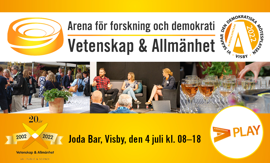 VA i Almedalen 2022 – Forskning, demokrati och jubileumsfirande