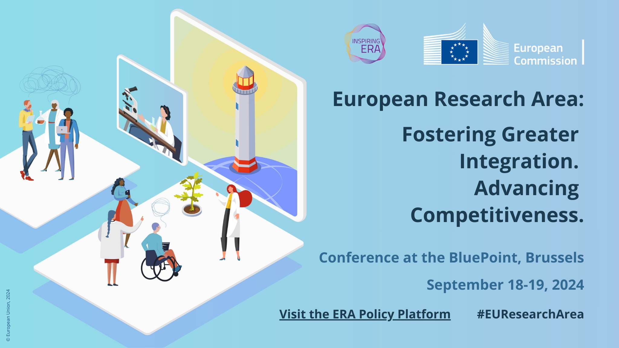 Conference on the European Research Area: Fostering Greater Integration. Advancing Competitiveness